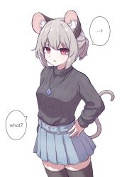  1girl ? alternate_costume alternate_hairstyle animal_ears black_sweater commentary english_text grey_hair hand_on_own_hip highres hihi_(cvwv4322) jewelry looking_at_viewer mouse_ears mouse_girl mouse_tail nazrin pendant red_eyes ribbed_sweater simple_background skirt solo spoken_question_mark sweater tail thighhighs touhou turtleneck turtleneck_sweater undefined_fantastic_object white_background 