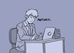 Rule 34 | 1boy, aalexfletcher, chair, closed mouth, commentary, computer, desk, english commentary, english text, highres, laptop, long sleeves, male focus, mob psycho 100, monochrome, necktie, reigen arataka, short hair, simple background, sitting, solo, typing