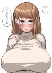 Rule 34 | 1girl, ahoge, blue eyes, blush, breasts, brown hair, clenched hand, covered erect nipples, earrings, facing viewer, hand up, huge breasts, jewelry, komusou (jinrikisha), long hair, long sleeves, looking at viewer, ooba minori, original, simple background, sleeves past wrists, smile, solo, standing, sweatdrop, sweater, swept bangs, translation request, turtleneck, turtleneck sweater, upper body, white background