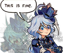 Rule 34 | 1girl, ahoge, ascot, black ascot, black gloves, blue eyes, blue hair, blue headwear, brooch, commentary, crossed arms, eints01, english commentary, furina (genshin impact), genshin impact, gloves, hat, highres, jewelry, long hair, meme, multicolored hair, multiple views, simple background, smile, sparkle, speech bubble, streaked hair, this is fine (meme), top hat, upper body, white background, white gloves