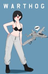 Rule 34 | 1girl, a-10 thunderbolt ii, agm-65 maverick, aim-9 sidewinder, air-to-air missile, air-to-surface missile, aircraft, airplane, artist name, atamonica, attack aircraft, autocannon, bikini, bikini top only, black bikini, black footwear, black hair, boots, cannon, close air support, combat boots, dated, destruction, drawstring, fairchild aircraft, fairchild republic, gatling gun, gau-8 avenger, general dynamics, general electric, gunship, hand on own hip, highres, military, multiple-barrel firearm, navel, no shirt, nose art, original, pants, precision-guided munition, red eyes, rotary cannon, sweatpants, swimsuit