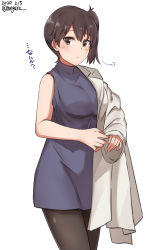 Rule 34 | 1girl, beige coat, black dress, black pantyhose, brown eyes, brown hair, coat, commentary request, cowboy shot, dated, dress, highres, kaga (kancolle), kantai collection, looking at viewer, meguru (megurunn), one-hour drawing challenge, pantyhose, short hair, side ponytail, simple background, sleeveless, sleeveless dress, solo, translation request, turtleneck, twitter username, undressing, white background