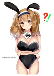 Rule 34 | !?, 1girl, absurdres, alternate costume, animal ears, bare legs, black bow, black bowtie, black leotard, bow, bowtie, breasts, brown eyes, cleavage, cowboy shot, crossed arms, detached collar, gluteal fold, hairband, highres, himura moritaka, i-26 (kancolle), kantai collection, large breasts, leotard, light brown hair, long hair, looking at viewer, playboy bunny, rabbit ears, solo, standing, strapless, strapless leotard, two-tone hairband, two side up