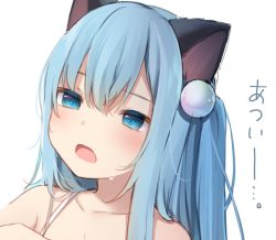 Rule 34 | 1girl, amashiro natsuki, animal ears, bad id, bad pixiv id, bare shoulders, blue eyes, blue hair, blush, cat ears, collarbone, commentary request, hair between eyes, hair ornament, long hair, looking at viewer, one side up, open mouth, original, simple background, solo, sweat, translation request, upper body, white background