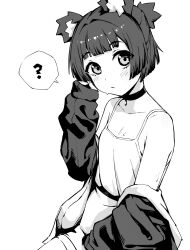 Rule 34 | 1girl, ?, absurdres, animal ear fluff, animal ears, bare shoulders, bear ears, blush, breasts, camisole, choker, cleavage, closed mouth, clothes down, greyscale, gris (vertigris), hand in own hair, hand up, highres, jacket, long sleeves, looking at viewer, monochrome, original, short hair, small breasts, solo, spoken question mark, sweat, upper body, vertigris