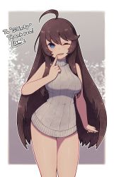 Rule 34 | 1girl, :d, ahoge, bare arms, bare shoulders, blue eyes, brown hair, commission, cowboy shot, dress, finger to mouth, fingernails, grey sweater, highres, lamb-oic029, long hair, looking at viewer, microdress, one eye closed, open mouth, original, ribbed dress, signature, skeb commission, smile, solo, standing, sweater, sweater dress, thank you, very long hair
