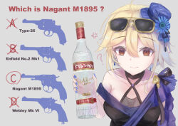 Rule 34 | 1girl, ?, absurdres, ahoge, alcohol, alphabet, anger vein, bare shoulders, black choker, black dress, black ribbon, blonde hair, blue dress, blue flower, blue hat, bottle, breasts, brown eyes, character name, choker, closed mouth, collarbone, commentary, crossed out, dangle earrings, double-parted bangs, dress, earrings, enfield no.2 mk1, english commentary, english text, eyewear on head, false smile, flower, gas-seal revolver, girls&#039; frontline, glass bottle, grey background, gun, hair between eyes, handgun, hat, hat flower, highres, holding, holding bottle, jewelry, look-alike, looking at viewer, martinreaction, medium breasts, medium hair, mini hat, mixed-language commentary, nagant m1895, nagant revolver (girls&#039; frontline), off-shoulder dress, off shoulder, product placement, quiz, revolver, ribbon, silhouette, simple background, smile, solo, stolichnaya (vodka), sunglasses, type 26 revolver, upper body, vodka, weapon, weapon name, webley revolver, yellow-framed eyewear