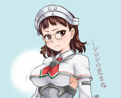 Rule 34 | 10s, 1girl, annoyed, artist name, blush, breasts, brown eyes, brown hair, capelet, eyewear strap, glasses, headdress, kantai collection, large breasts, looking at viewer, nam (valckiry), pince-nez, roma (kancolle), short hair, signature, solo, sweatdrop, upper body