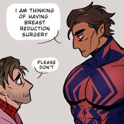 Rule 34 | 2boys, absurdres, bara, beard stubble, blue bodysuit, bodysuit, breast reduction surgery (meme), brown hair, covered abs, dark-skinned male, dark skin, english text, facial hair, from side, furrowed brow, highres, large pectorals, looking at pectorals, male focus, marvel, mature male, meme, miguel o&#039;hara, multiple boys, muscular, muscular male, nakariiale, pectorals, peter b parker, print bodysuit, red bodysuit, short hair, skin tight, spider-man: across the spider-verse, spider-man (2099), spider-man (series), spider-verse, stubble, thick eyebrows, two-tone bodysuit, upper body, yaoi