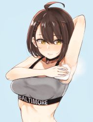 Rule 34 | 1girl, ahoge, arm up, armpits, asymmetrical bangs, azur lane, bad id, bad pixiv id, baltimore (azur lane), black choker, blue background, blush, braid, brown hair, character name, choker, collarbone, commentary request, french braid, geso smith, hair between eyes, parted lips, simple background, smell, solo, sports bra, sweat, teeth, wiping sweat, yellow eyes