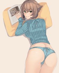 Rule 34 | 1girl, ass, blue panties, blue sweater, book, brown hair, casual, from above, green eyes, highres, kantai collection, kasumi (skchkko), long sleeves, looking at viewer, lying, mutsu (kancolle), on stomach, panties, pillow, reading, short hair, smile, solo, sweater, underwear